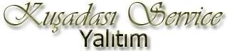 Kuşadası Service Yalıtım